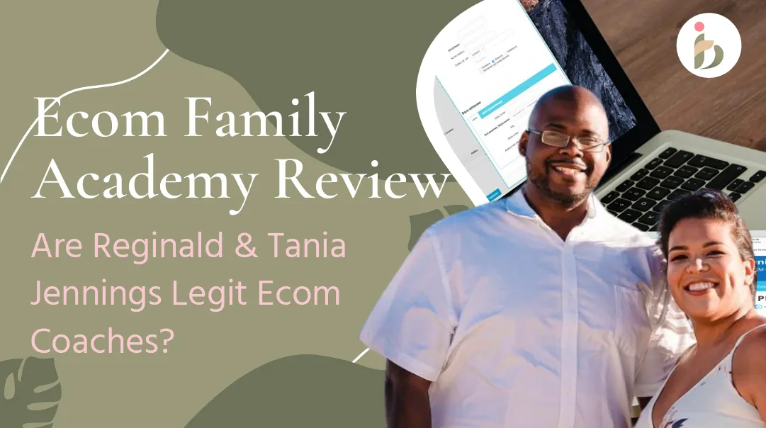 Ecom Family Academy Review